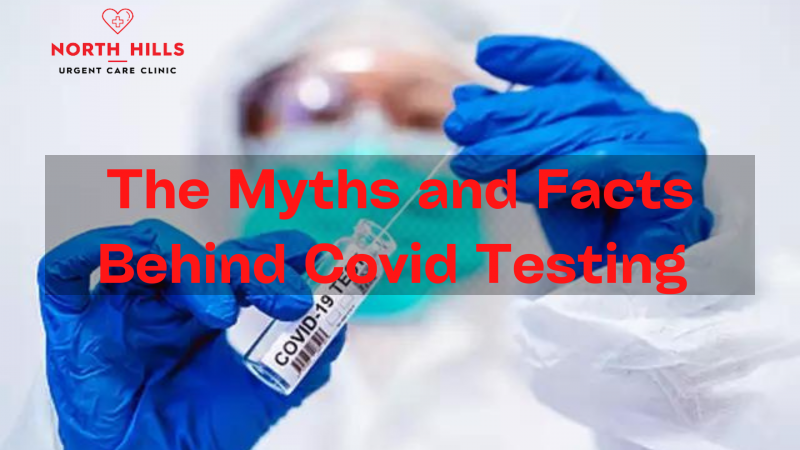 The Myths and Facts Behind Covid Testing - The Myths and Facts Behind Covid Testing